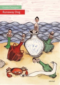 'Runaway Dog', Emelie Östergren