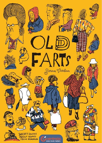 Old Farts. Short Stories About Aging from Romania