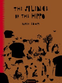The Silence of the Hippo. Black Folktales